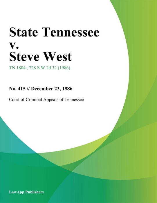 State Tennessee v. Steve West