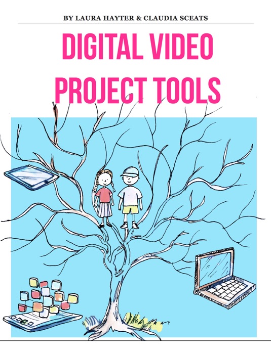 Digital Video Project Tools