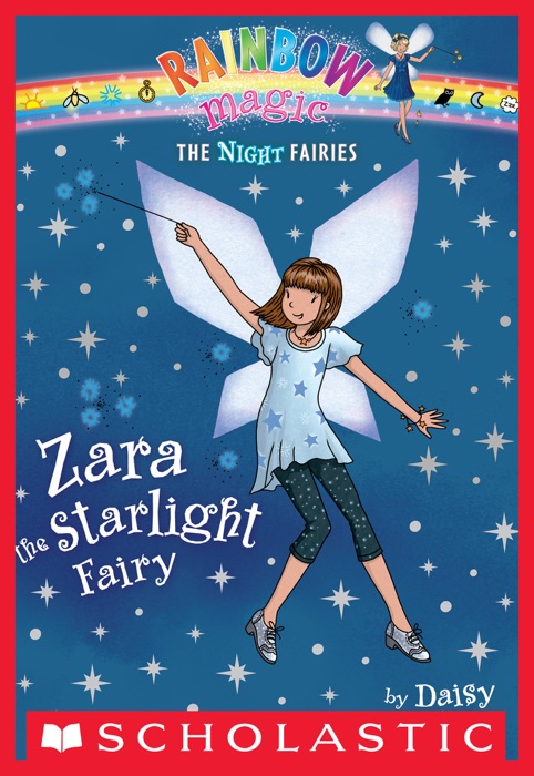 Night Fairies #3: Zara the Starlight Fairy