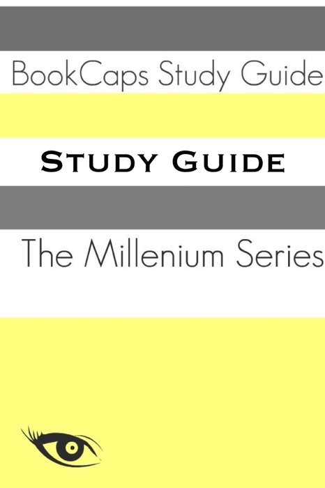 Study Guide: The Millennium Series (A BookCaps Study Guide)