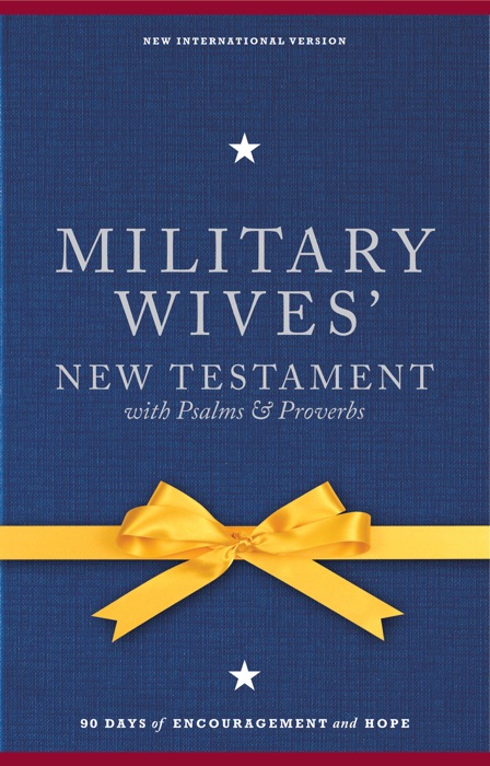 NIV, Military Wives' New Testament With Psalms and   Proverbs