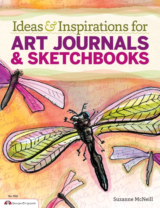 Ideas & Inspirations for Art Journals & Sketchbooks