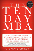 The Ten-Day MBA 4th Ed. - Steven A. Silbiger