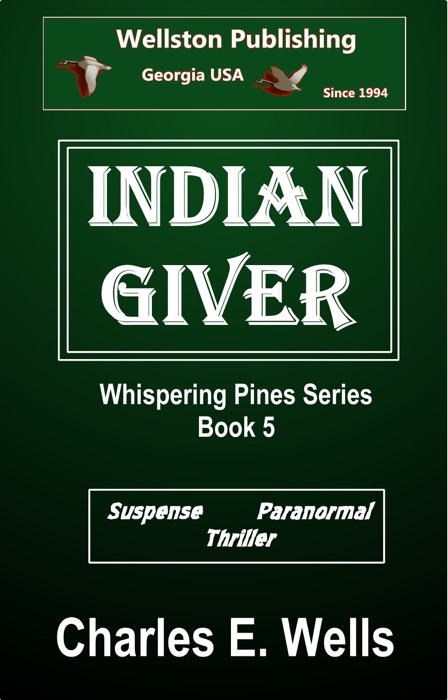 Indian Giver (Whispering Pines Book 5)