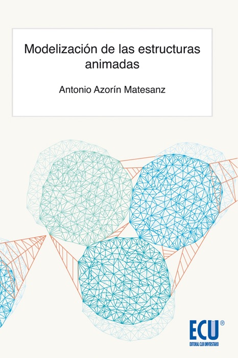 Modelización de las estructuras animadas