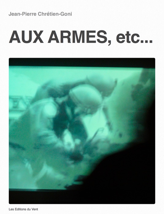 Aux armes, etc...