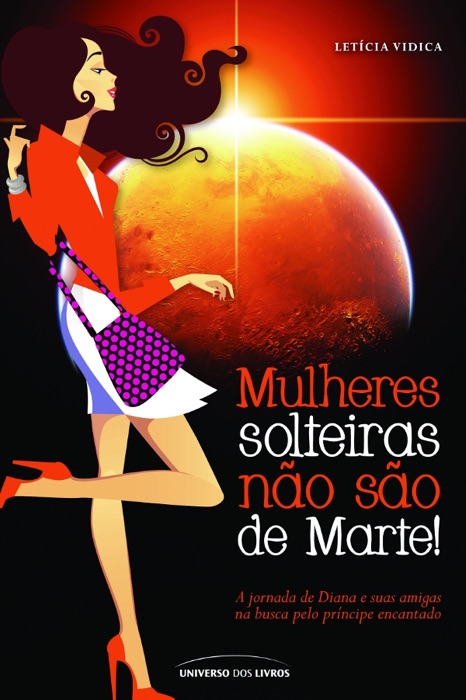 Mulheres solteiras não são de Marte