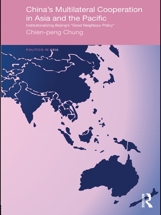 China's Multilateral Co-operation in Asia and the Pacific