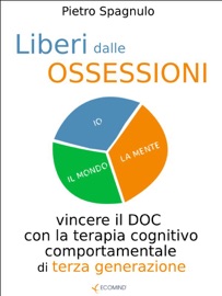 LIBERI DALLE OSSESSIONI