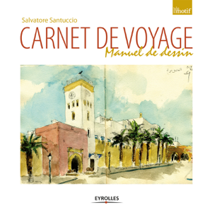 Read&Download Carnet de voyage Book by Salvatore Santuccio Online