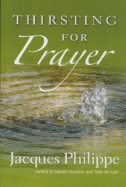 Thirsting for Prayer