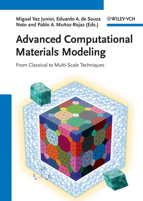Advanced Computational Materials Modeling