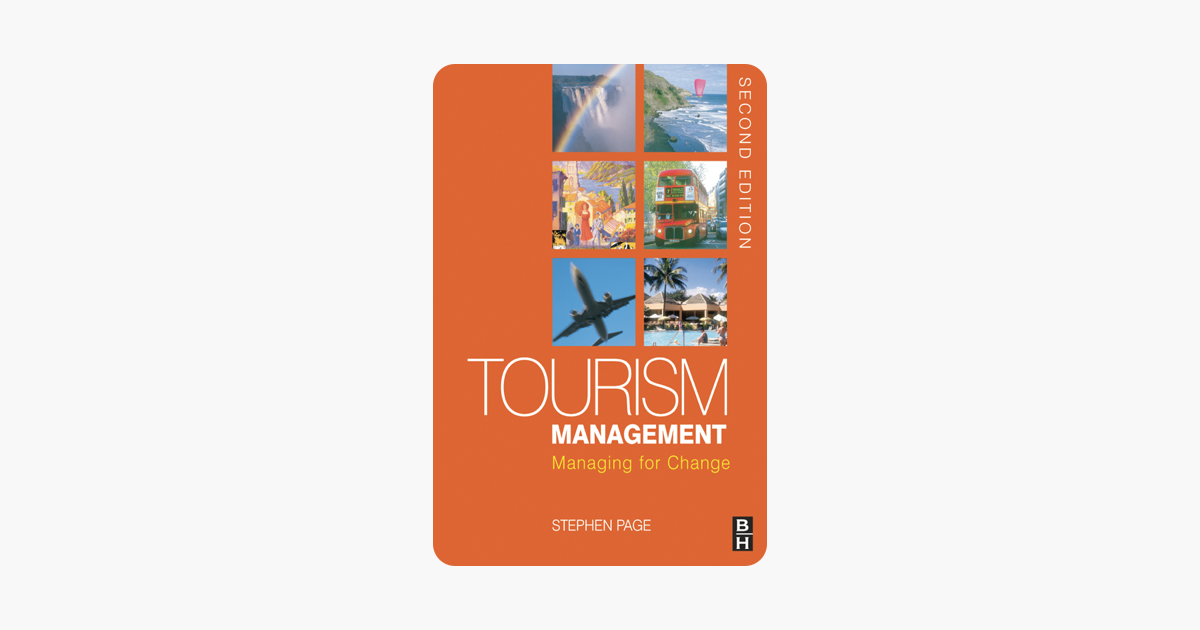 Tourism management : managing for change