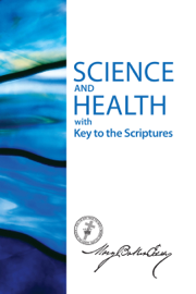 Science and Health with Key to the Scriptures (Authorized Edition)