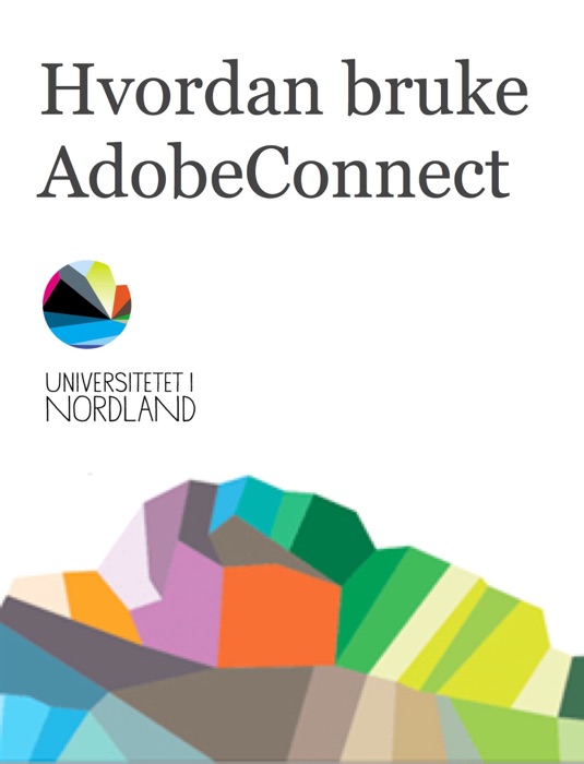 Hvordan bruke AdobeConnect