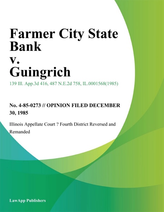 Farmer City State Bank v. Guingrich