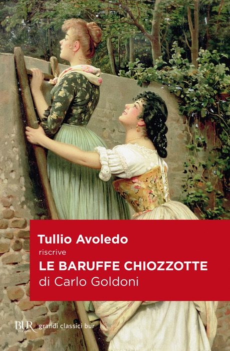 Le baruffe chiozzotte di Carlo Goldoni