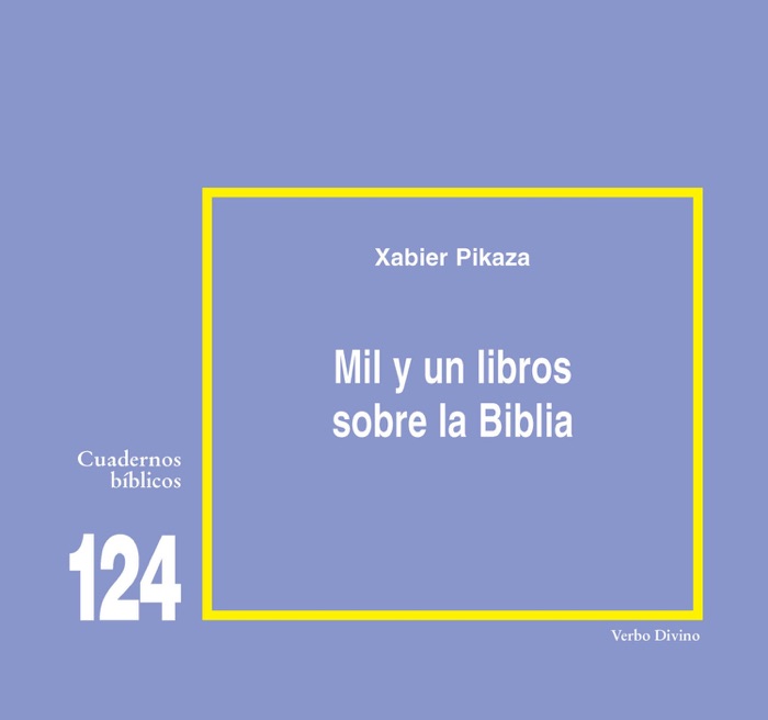 Mil y un libros sobre la Biblia