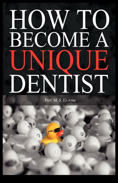 How to Become a Unique Dentist