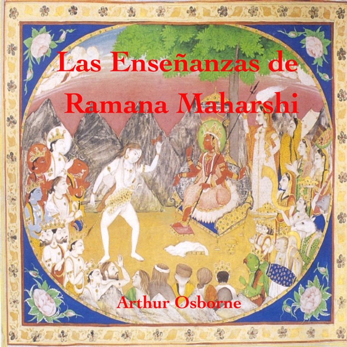 Las Enseñanzas de Ramana Maharshi