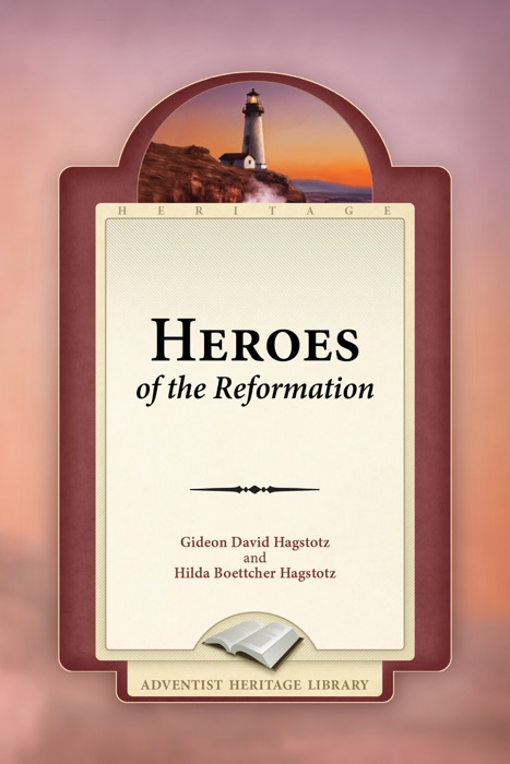 Heroes of the Reformation