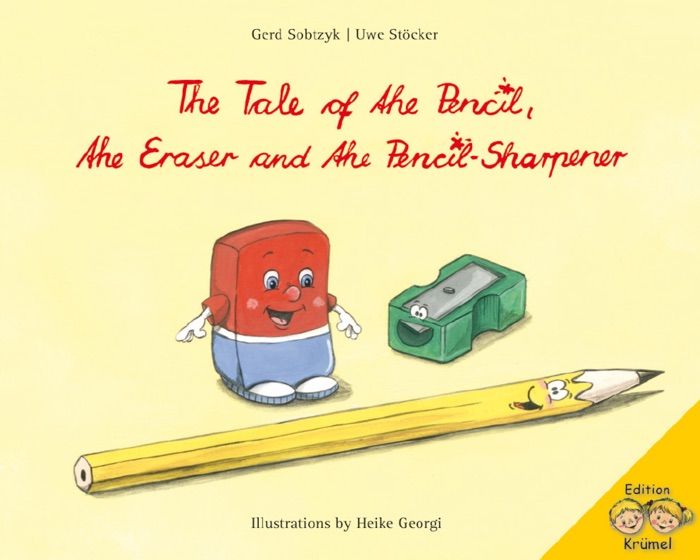 The Tale of the Pencil, the Eraser and the Pencil-Sharpener