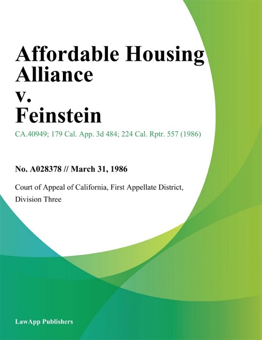 Affordable Housing Alliance v. Feinstein