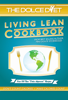 The Dolce Diet Living Lean Cookbook - Mike Dolce & Brandy Roon
