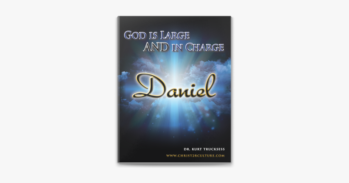 ‎Daniel - God is Large and in Charge on Apple Books