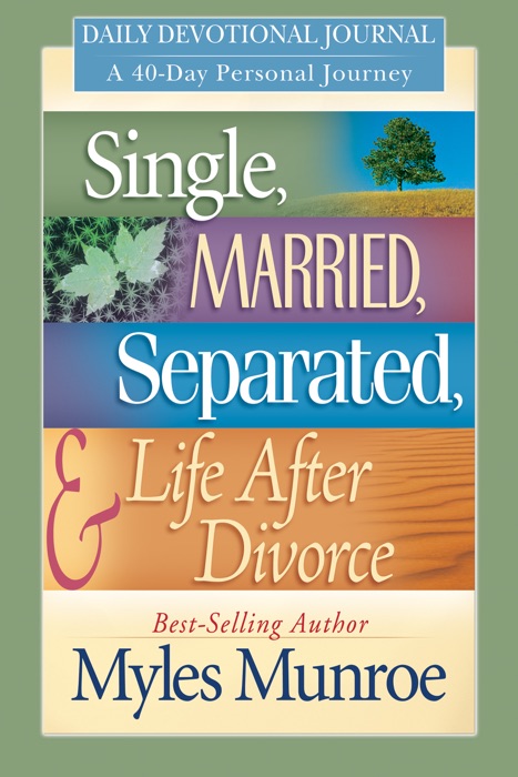 Single, Married, Separated and Life After Divorce Daily Study