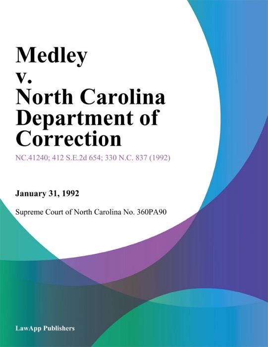 Medley v. North Carolina Department of Correction