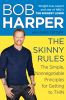 Bob Harper & Greg Critser - The Skinny Rules artwork