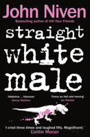 John Niven - Straight White Male artwork
