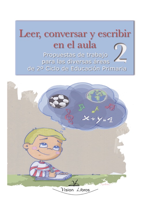 Leer, conversar y escribir en el aula 2