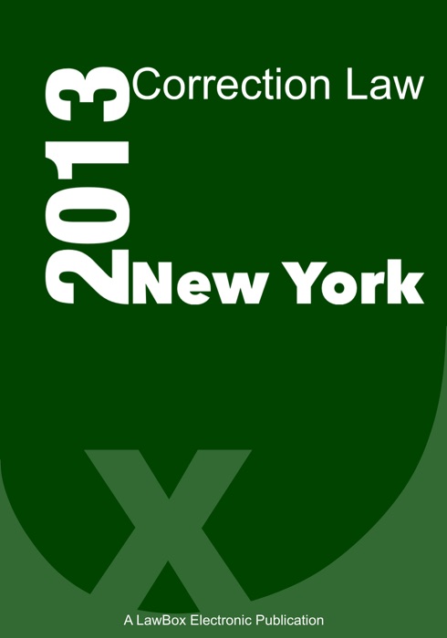 New York Correction Law 2013