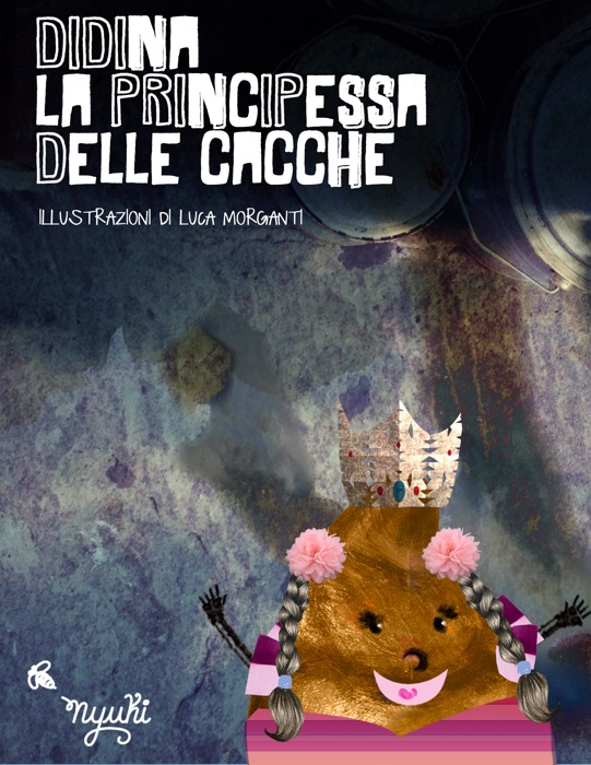 DIDINA LA PRINCIPESSA DELLE CACCHE