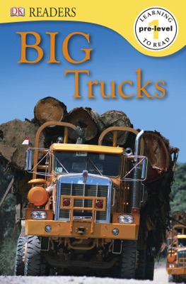 DK Readers L0: Big Trucks (Enhanced Edition)