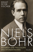 Niels Bohr - Ernst Peter Fischer