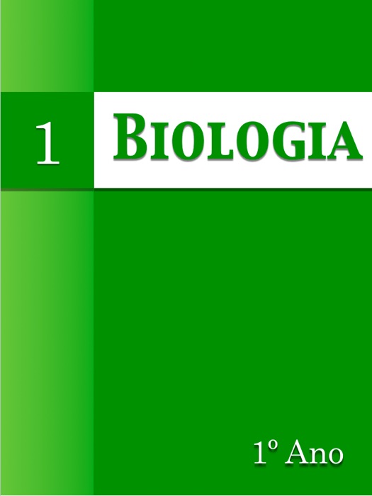 Biologia, volume I