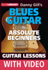 Blues Guitar for Absolute Beginners - Licklibrary.com Ltd