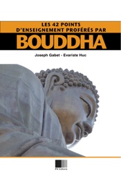 Les 42 points d'enseignement proférés par Bouddha