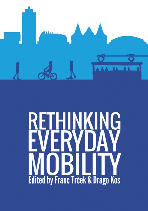 Rethinking everyday mobility