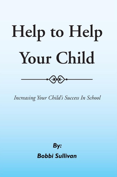 Help to Help Your Child