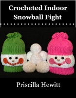Crocheted Indoor Snowball Fight
