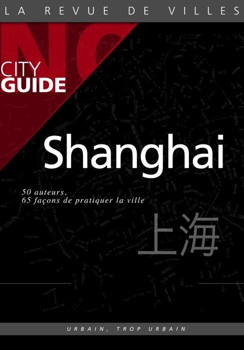 Shanghai Nø City Guide