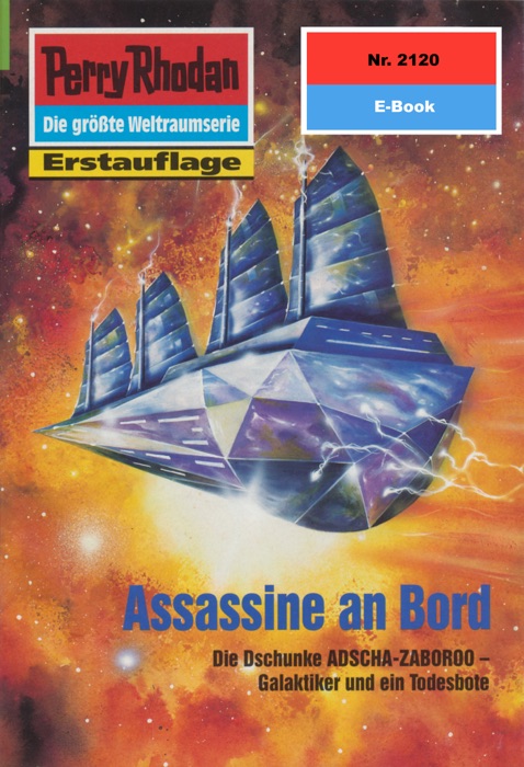 Perry Rhodan 2120: Assassine an Bord