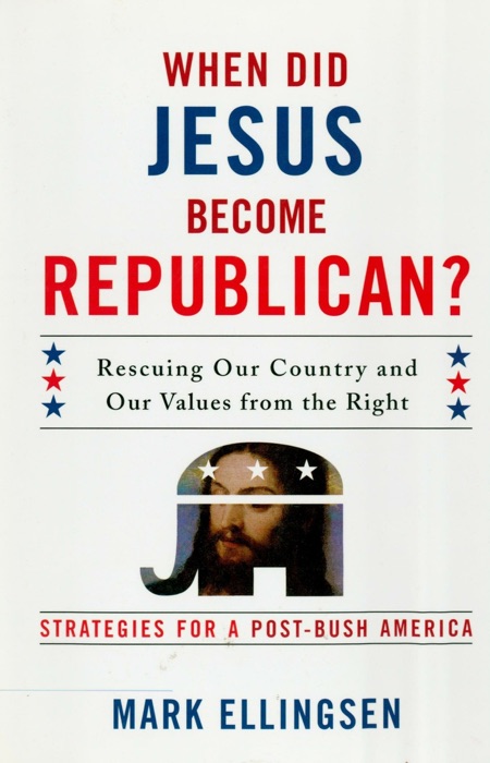 When Did Jesus Become Republican?