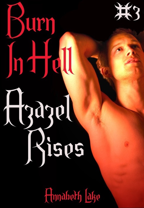 Burn In Hell: Azazel Rises