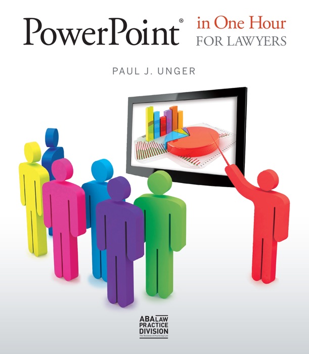 PowerPoint in One Hour for Lawyers