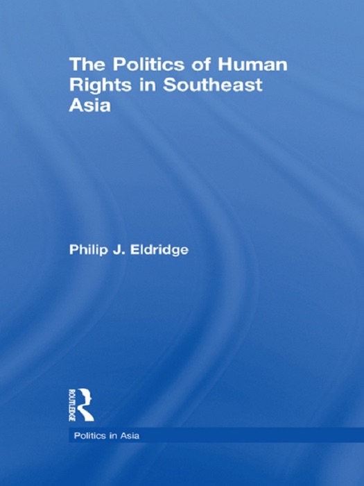 Politics of Human Rights in Southeast Asia